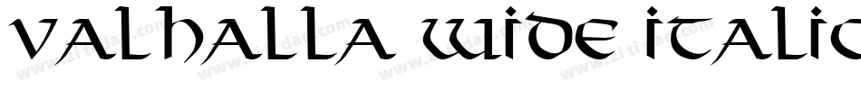 Valhalla Wide Italic字体转换